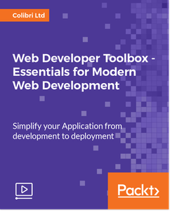 Web Developer Toolbox - Essentials for Modern Web Development