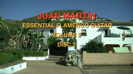 Juan Martin - Essential Flamenco Guitar: Volume 2