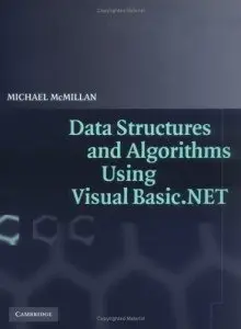 Data Structures and Algorithms Using Visual Basic.NET (repost)