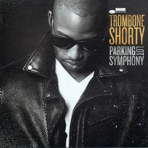 Trombone Shorty - Parking Lot Symphony (2017) {Blue Note} [Proper]