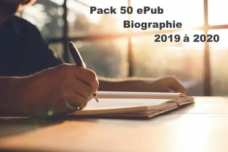 Pack 50 ePUBs -  Biographie 2019 - 2020