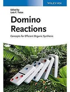 Domino Reactions: Concepts for Efficient Organic Synthesis [Repost]