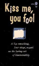Kiss Me You Fool - 1961