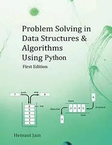 Problem Solving in Data Structures & Algorithms Using Python: Programming Interview Guide