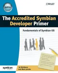 The Accredited Symbian Developer Primer: Fundamentals of Symbian OS (Symbian Press)(Repost)