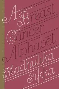 A Breast Cancer Alphabet