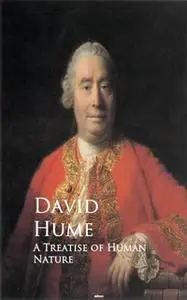 «A Treatise of Human Nature» by David Hume