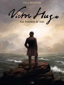 Victor Hugo, aux frontières de l’exil - One shot