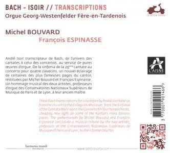 Michel Bouvard, Francois Espinasse - Bach-Isoir: Transcriptions (2016)