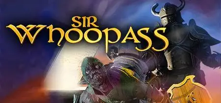 Sir Whoopass Immortal Death (2022) v2.1.4