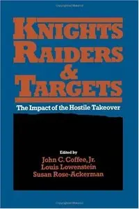 Knights, Raiders, and Targets: The Impact of the Hostile Takeover
