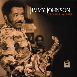 Jimmy Johnson - Pepper's Hangout [Recorded 1977] (2000)