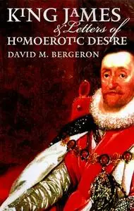 King James and Letters of Homoerotic Desire (repost)