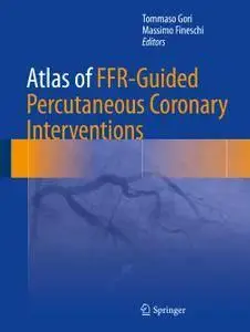 Atlas of FFR-Guided Percutaneous Coronary Interventions (repost)