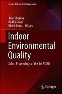 Indoor Environmental Quality: Select Proceedings of the 1st ACIEQ