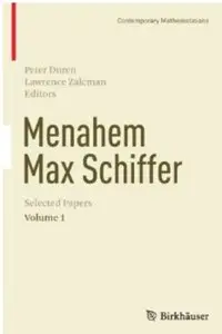 Menahem Max Schiffer: Selected Papers. Volume 1 [Repost]