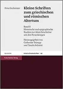 Kleine Schriften zum griechischen und romischen Altertum: Band II