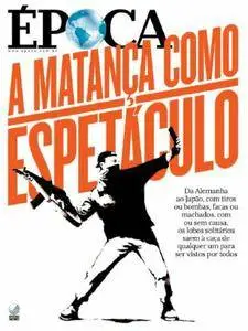 Época - Brazil - issue 946 - 1 Agosto 2016