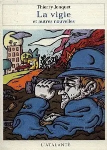 La Vigie Et Autres Nouvelles – Thierry Jonquet
