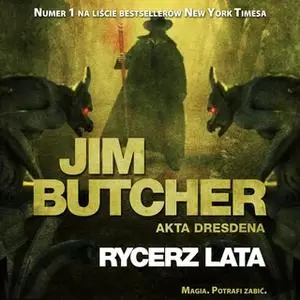«Rycerz lata» by Jim Butcher