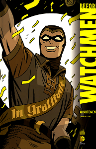 Before Watchmen - Tome 1 - Minutemen (Urban - DC Deluxe)