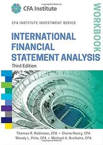 International Financial Statement Analysis Workbook, 3 edition