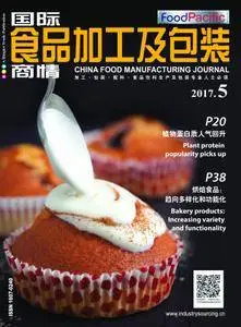 China Food Manufacturing Journal - 五月 2017
