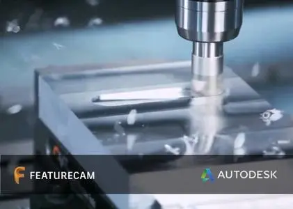 Autodesk FeatureCAM Ultimate 2021