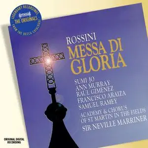 Sir Neville Marriner, Academy of St. Martin in the Fields - Rossini: Messa di Gloria