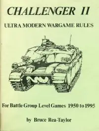 Challenger II - Ultra Modern Wargame Rules