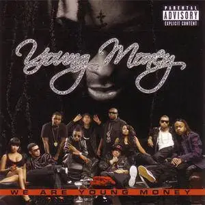 Young Money - We Are Young Money (2009) {Cash Money/Universal Motown} **[RE-UP]**