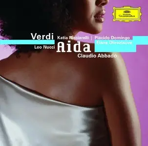 Verdi: Aida - Ricciarelli / Domingo / Abbado (1981)