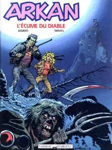 Arkan - T1 - L'écume du diable (REpost)