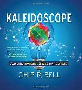 Kaleidoscope: Delivering Innovative Service That Sparkles