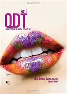 Quintessence of Dental Technology QDT 2015