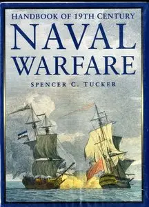 Handbook of 19th Century Naval Warfare (Repost)