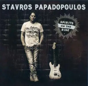 Stavros Papadopoulos - Spirits On The Rise (2019)