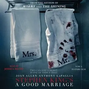 «A Good Marriage» by Stephen King