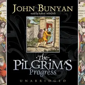 «The Pilgrim's Progress» by John Bunyan