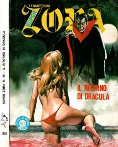 Super Zora Anno IX #45 - Il Ritorno di Dracula