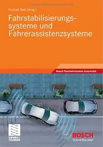 Fahrstabilisierungssysteme und Fahrerassistenzsysteme