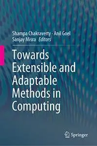 Towards Extensible and Adaptable Methods in Computing