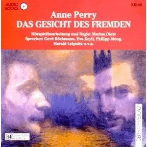 Anne Perry - Das Gesicht des Fremden