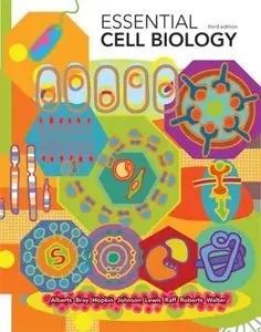 Essential Cell Biology, 3rd Edition (Repost)