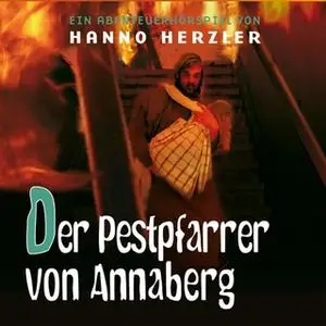 «Wildwest-Abenteuer - Band 23: Der Pestpfarrer von Annaberg» by Hanno Herzler