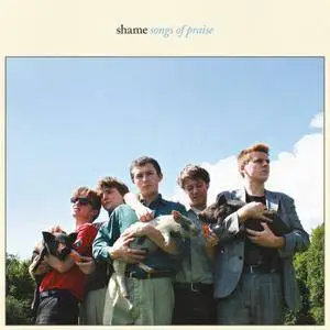 Shame - Songs Of Praise (Rough Trade Edition) (2018)