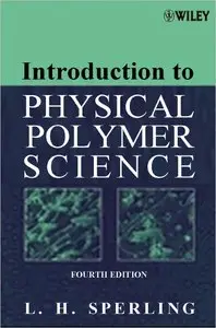 Introduction to Physical Polymer Science