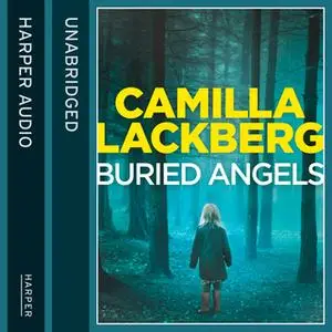 «Buried Angels» by Camilla Läckberg