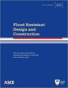 Flood Resistant Design and Construction (Repost)