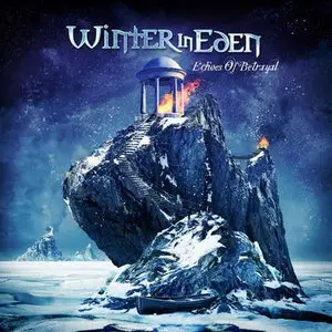 Winter In Eden - Echoes Of Betrayal (2012)